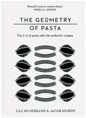 Kenedy / Hildebrand |  The Geometry of Pasta | Buch |  Sack Fachmedien