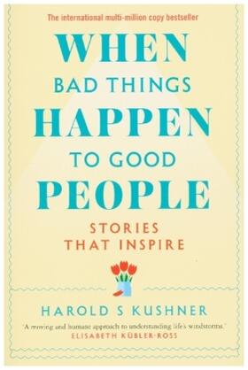 Kushner |  When Bad Things Happen to Good People | Buch |  Sack Fachmedien