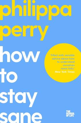 Perry |  How to Stay Sane | Buch |  Sack Fachmedien