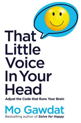 Gawdat |  That Little Voice In Your Head | Buch |  Sack Fachmedien
