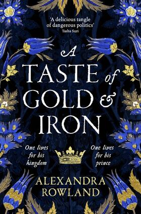 Rowland | A Taste of Gold and Iron | Buch | 978-1-5290-9967-6 | www.sack.de