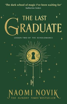 Novik |  The Last Graduate | Buch |  Sack Fachmedien