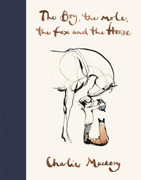 Mackesy |  The Boy, The Mole, The Fox and The Horse | Buch |  Sack Fachmedien