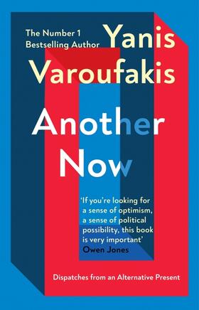 Varoufakis | Another Now | Buch | 978-1-5291-1063-0 | sack.de