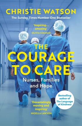 Watson |  The Courage to Care | Buch |  Sack Fachmedien