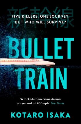 Isaka |  Bullet Train | Buch |  Sack Fachmedien