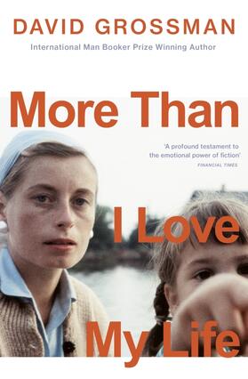 Grossman | More Than I Love My Life | Buch | 978-1-5291-1394-5 | sack.de