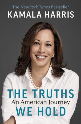 Harris |  The Truths We Hold | Buch |  Sack Fachmedien