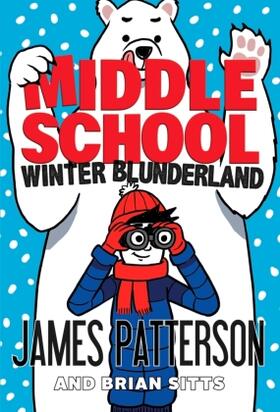 Patterson | Middle School: Winter Blunderland | Buch | 978-1-5291-2009-7 | www.sack.de