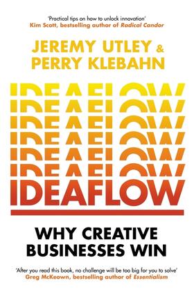 Utley / Klebahn |  Ideaflow | Buch |  Sack Fachmedien