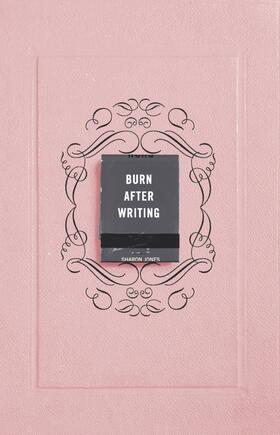 Jones |  Burn After Writing | Buch |  Sack Fachmedien
