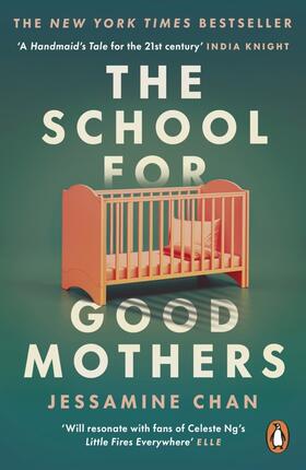 Chan |  The School for Good Mothers | Buch |  Sack Fachmedien