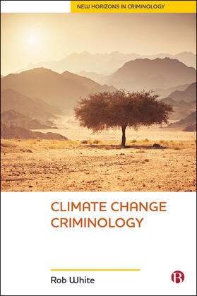 White |  Climate change criminology | Buch |  Sack Fachmedien