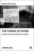 Lloyd |  The harms of work | Buch |  Sack Fachmedien