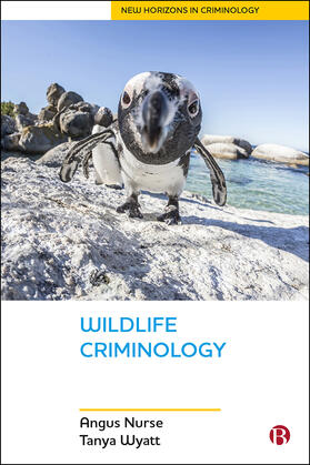 Nurse / Wyatt | Wildlife Criminology | Buch | 978-1-5292-0434-6 | sack.de