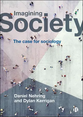Nehring / Kerrigan |  Imagining Society | eBook | Sack Fachmedien