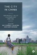 Forrest / Ren / Wissink |  The City in China | eBook | Sack Fachmedien