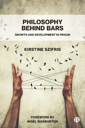 Szifris |  Philosophy Behind Bars | Buch |  Sack Fachmedien