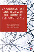 Blackbourn / de Londras / Morgan |  Accountability and Review in the Counter-Terrorist State | Buch |  Sack Fachmedien
