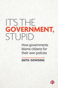 Dowding |  It's the Government, Stupid | Buch |  Sack Fachmedien