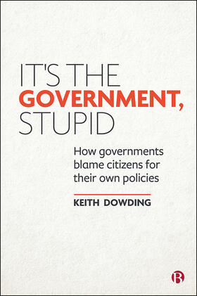 Dowding | It’s the Government, Stupid | E-Book | sack.de