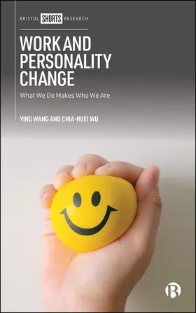 Wang / Wu | Work and Personality Change | Buch | 978-1-5292-0755-2 | www.sack.de