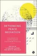 Turner / Wählisch |  Rethinking Peace Mediation | eBook | Sack Fachmedien