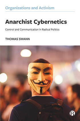 Swann | Anarchist Cybernetics | Buch | 978-1-5292-0879-5 | sack.de