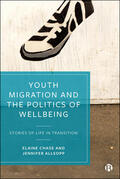 Chase / Allsopp |  Youth Migration and the Politics of Wellbeing | eBook | Sack Fachmedien