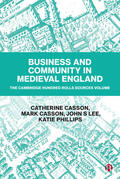 Casson / Lee / Phillips |  Business and Community in Medieval England | Buch |  Sack Fachmedien