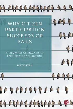 Ryan |  Why Citizen Participation Succeeds or Fails | Buch |  Sack Fachmedien