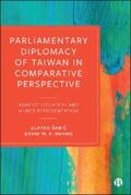 Šabic / Šabic / Huang |  Parliamentary Diplomacy of Taiwan in Comparative Perspective | eBook | Sack Fachmedien