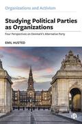 Husted |  Studying Political Parties as Organizations | Buch |  Sack Fachmedien