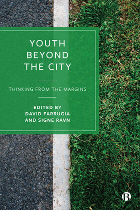 Farrugia / Ravn |  Youth Beyond the City | Buch |  Sack Fachmedien
