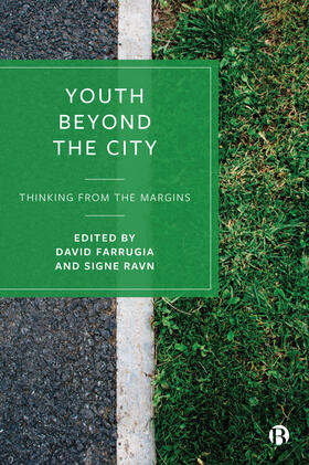 Farrugia / Ravn | Youth Beyond the City | Buch | 978-1-5292-1204-4 | sack.de