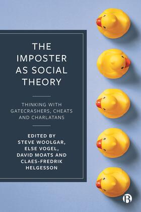Woolgar / Vogel / Moats | The Imposter as Social Theory | Buch | 978-1-5292-1308-9 | sack.de