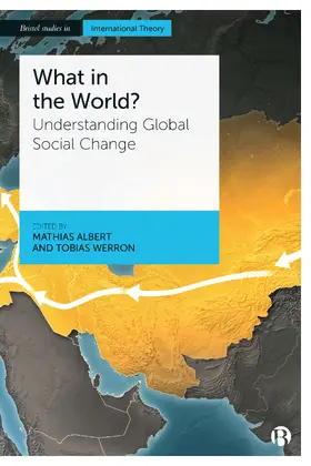 Albert / Werron | What in the World? | Buch | 978-1-5292-1331-7 | sack.de
