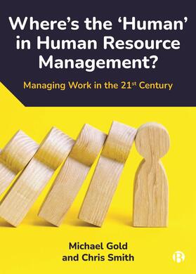 Gold / Smith | Where's the 'Human' in Human Resource Management? | Buch | 978-1-5292-1379-9 | sack.de