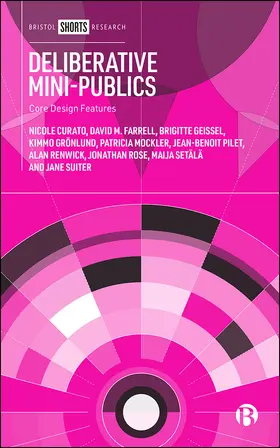 Curato / Farrell / Suiter |  Deliberative Mini-Publics | eBook | Sack Fachmedien