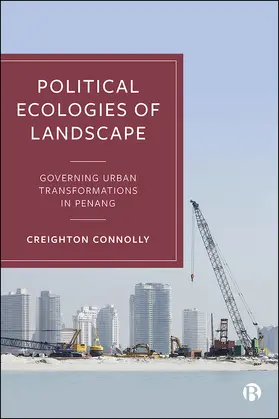 Connolly |  Political Ecologies of Landscape | eBook | Sack Fachmedien