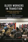 Lain / Vickerstaff / van der Horst |  Older Workers in Transition | eBook | Sack Fachmedien