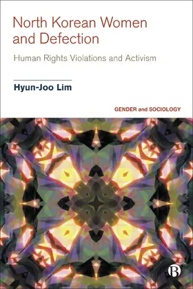 Lim |  North Korean Women and Defection | eBook | Sack Fachmedien