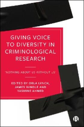 Lynch / Windle / Ahmed | Giving Voice to Diversity in Criminological Research | E-Book | sack.de