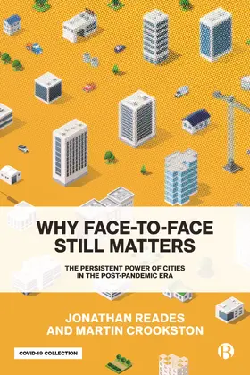 Reades / Crookston |  Why Face-To-Face Still Matters | Buch |  Sack Fachmedien