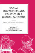 Bringel / Pleyers |  Social Movements and Politics During Covid-19 | Buch |  Sack Fachmedien