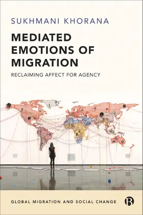 Khorana |  Mediated Emotions of Migration | eBook | Sack Fachmedien