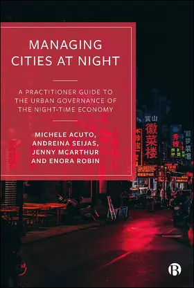 Acuto / Seijas / McArthur |  Managing Cities at Night | eBook | Sack Fachmedien