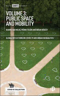 van Melik / Filion / Doucet |  Volume 3: Public Space and Mobility | eBook | Sack Fachmedien