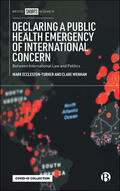 Eccleston-Turner / Wenham |  Declaring a Public Health Emergency of International Concern | Buch |  Sack Fachmedien