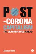 Noelke / Nölke |  Post-Corona Capitalism | Buch |  Sack Fachmedien